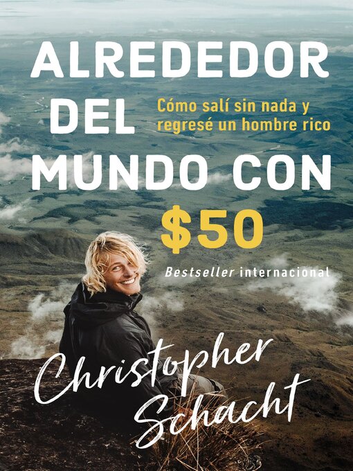 Title details for Alrededor del mundo con $50 by Christopher Schacht - Available